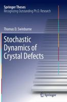 Stochastic Dynamics of Crystal Defects 3319200186 Book Cover
