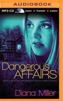 Dangerous Affairs 1612186017 Book Cover