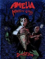 Amelia: A Monsters & Girls book 1500896942 Book Cover