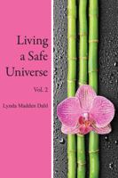 Living a Safe Universe, Vol. 2: A Book for Seth Readers 1889964158 Book Cover