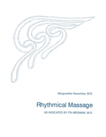 Rhythmical Massage 1957569212 Book Cover
