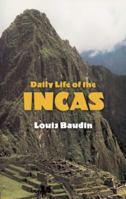 Daily Life of the Incas 0486428001 Book Cover