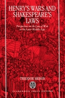 Henry's Wars and Shakespear's Laws 0198258119 Book Cover