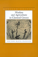 Warfare & Agriculture in Classical Greece 0520215966 Book Cover