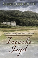 Irische Jagd: Ein weiterer John Pickett Krimi (German Edition) 1737336561 Book Cover
