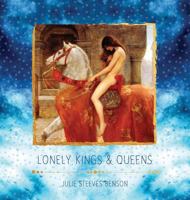 Lonely Kings and Queens: Modern Poetry for Lovers 1525526413 Book Cover