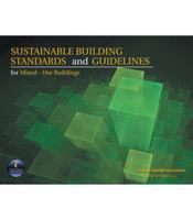 Sustainable Building Standards and Guidelines for Mixed-Use Buildings 1546259902 Book Cover