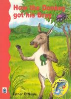 Read Awhile: Level 2 (Red) Fiction: How the Donkey Got His Bray 0582297869 Book Cover