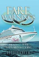 Fare Warnings 1642140910 Book Cover