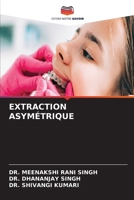 Extraction Asymétrique (French Edition) 6630198638 Book Cover