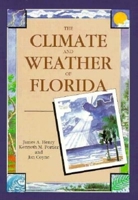 The Climate and Weather of Florida 1561640379 Book Cover