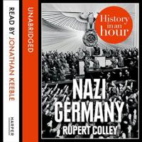 Nazi Germany: History in an Hour 0007539142 Book Cover