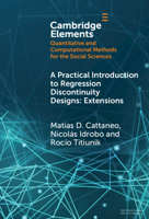 A Practical Introduction to Regression Discontinuity: Extensions 1009441906 Book Cover