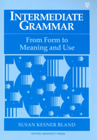 Intermediate Grammar: From Form to Meaning and Use Student Book 0194343669 Book Cover