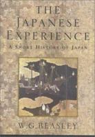 The Japanese Experience: A Short History of Japan (History of Civilisation) 0520225600 Book Cover