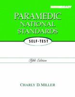 Paramedic National Standards Self-Test (5th Edition) 0131999877 Book Cover