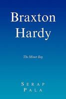 Braxton Hardy 1436382092 Book Cover