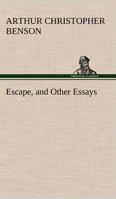 Escape and Other Essays 1490475796 Book Cover