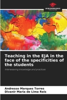 Teaching in the EJA in the face of the specificities of the students 6208125340 Book Cover