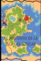 El misterio de la isla del azùcar (Spanish Edition) B0CPQ6XLXQ Book Cover