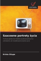 Szacowne portrety zycia (Polish Edition) 6209664326 Book Cover