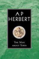 The Man About Town 1356068928 Book Cover