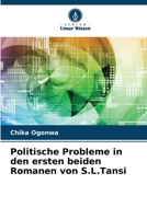 Politische Probleme in den ersten beiden Romanen von S.L.Tansi 6206135632 Book Cover