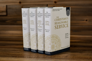 The Christian's Reasonable Service, 4 Volumes 1601781318 Book Cover