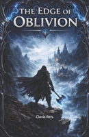 The Edge of Oblivion B0GR597CGG Book Cover