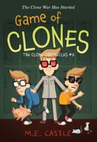 Game of Clones: The Clone Chronicles #3 1606845381 Book Cover