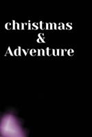 Christmas & adventure 1677615508 Book Cover
