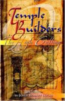 Temple Builders: The High Calling 0974370207 Book Cover