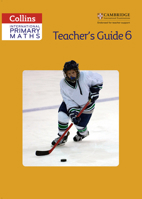 Collins International Primary Maths – Teacher’s Guide 6 0008160031 Book Cover