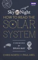 The Sky at Night: How to Read the Solar System 1849906289 Book Cover