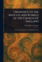 Obedience to the Articles and Rubrics of the Church of England 102341905X Book Cover