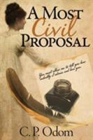 A Most Civil Proposal 1936009218 Book Cover