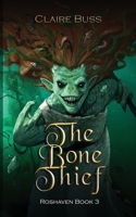 The Bone Thief 1913611051 Book Cover