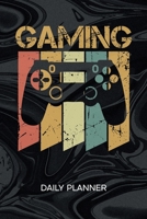 Daily Planner Weekly Calendar: Console Gamer Organizer Undated - Blank 52 Weeks Monday to Sunday -120 Pages- Retro Gamer Notebook Journal Retro Gaming - Video Games Player To-Do List for Nerds & Geek 167473994X Book Cover