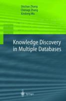 Knowledge Discovery in Multiple Databases 1852337036 Book Cover