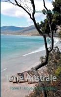 Terre Australe: Un jour, ce sera nous 232212138X Book Cover