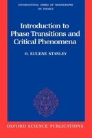 Introduction to Phase Transitions and Critical Phenomena (International Series of Monographs on Physics) 0195014588 Book Cover