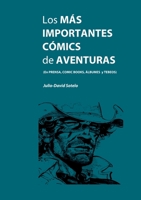Los más importantes cómics de aventuras: En prensa, cómics books, álbumes y tebeos 8411744078 Book Cover