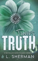 Trevor's Truth: A Contemporary Lost Lovers Reunited Romance 879442490X Book Cover