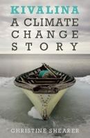 Kivalina: A Climate Change Story 1608461289 Book Cover
