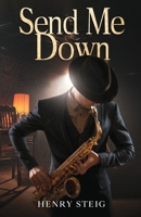 Send Me Down 1954840497 Book Cover