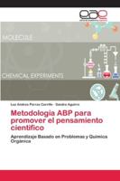 Metodología ABP para promover el pensamiento cientifico 6202127198 Book Cover