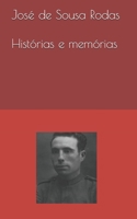 José de Sousa Rodas, Histórias e Memórias 1794245650 Book Cover