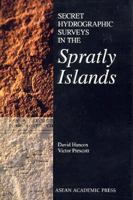 Secret Hydrographic Surveys in the Spratly Islands 1901919080 Book Cover