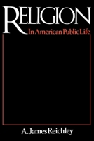 Religion in American Public Life 0815773773 Book Cover