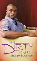 Dirty Truth 1601623097 Book Cover
